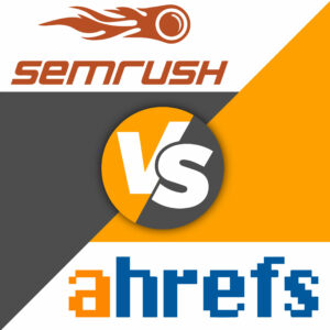 Semrush بهتر است یا Ahrefs؟